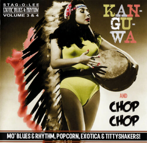Album cover of Chop Chop - Exotic Blues & Rhythm Vol. 3 & 4 by Various Artists