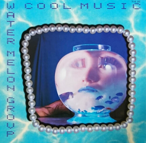 Album cover of Cool Music by Water Melon Group