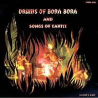 Drums of Bora Bora – Songs of Tahiti