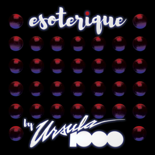 Album cover of Esoterique by Ursula 1000
