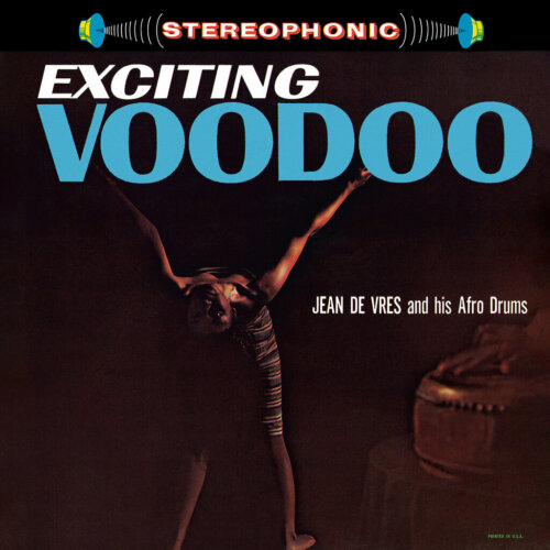 Album cover of Exciting Voodoo by Jean De Vres And His Afro Drums