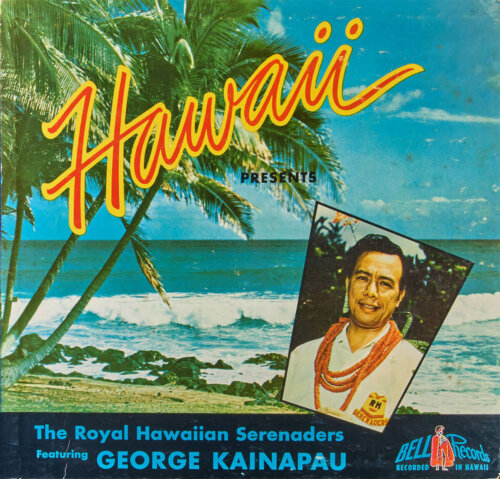 Album cover of Hawaii by George Kainapau & The Royal Hawaiian Serenaders