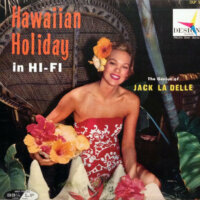Hawaiian Holiday In Hi-Fi
