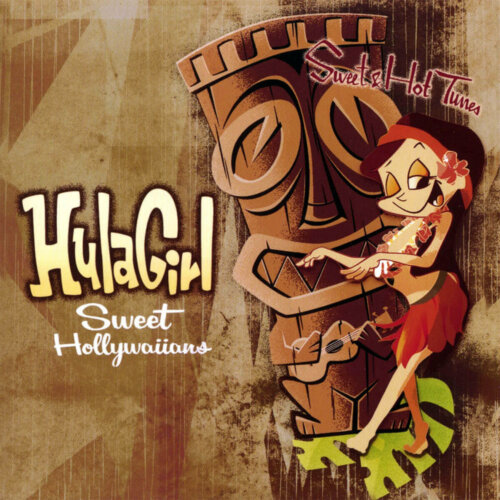 The cover art for the album Hula Girl by the Sweet Hollywaiians