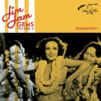 Jim Jam Gems Volume 4: Bongology!