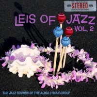 Leis of Jazz, Vol. 2
