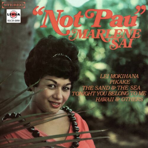 Album cover of Not Pau by Marlene Sai