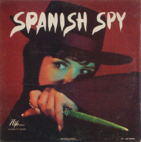 Album cover of Spanish Spy by Felix Randolph