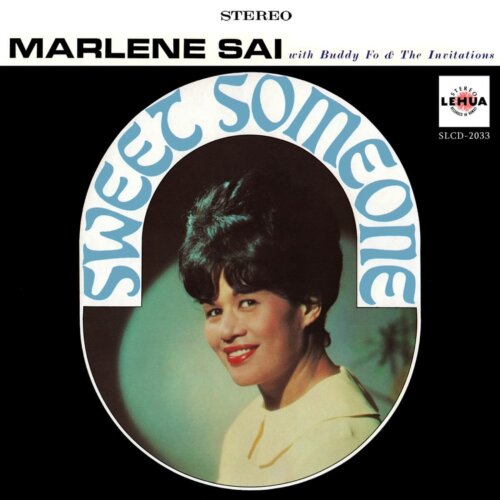 Album cover of Sweet Someone by Marlene Sai with Buddy Fo & The Invitations
