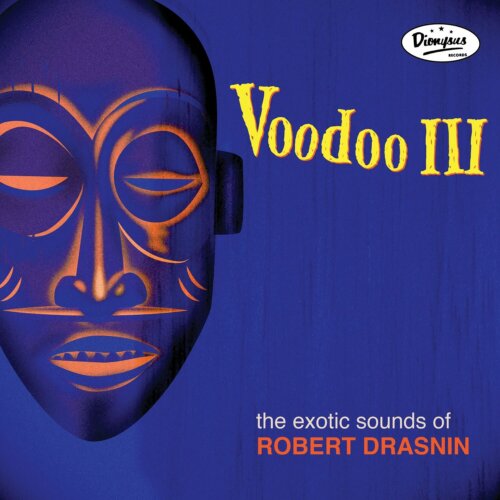Album cover of Voodoo III by Robert Drasnin