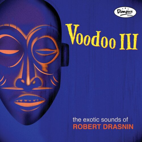 Album cover of Voodoo III by Robert Drasnin