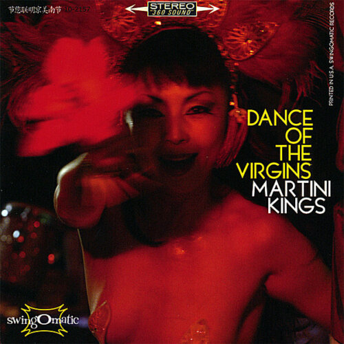 Album cover of Dance of the Virgins by Martini Kings