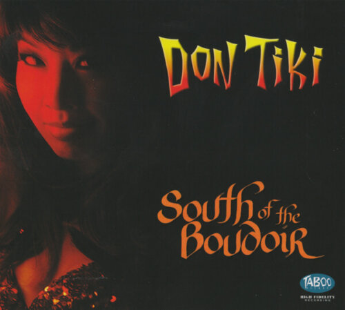 Album cover of South Of The Boudoir by Don Tiki