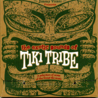 The Exotic Sounds of Tiki Tribe