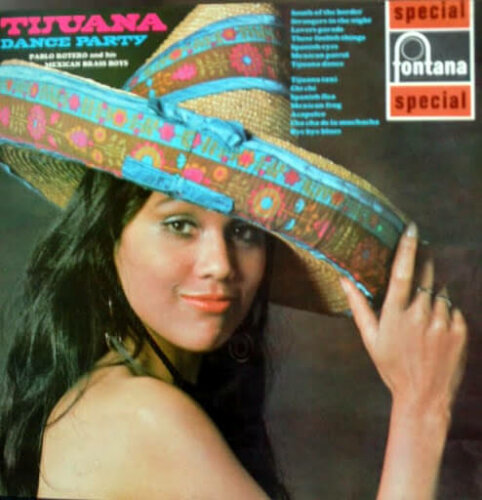 Album cover of Tijuana Dance Party by Pablo Rotero