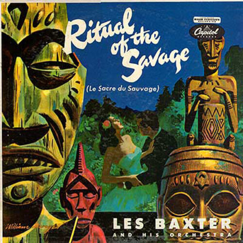 Album cover of Ritual of the Savage by Les Baxter