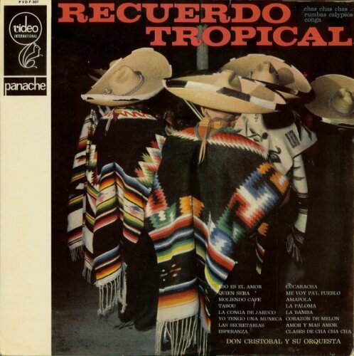 Album cover of Recuerdo Tropical by Don Cristobal y su Orquesta