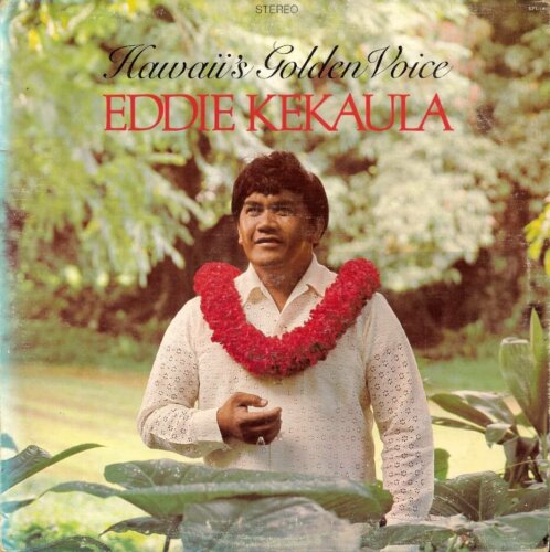 Album cover of Hawaii's Golden Voice by Eddie Kekaula