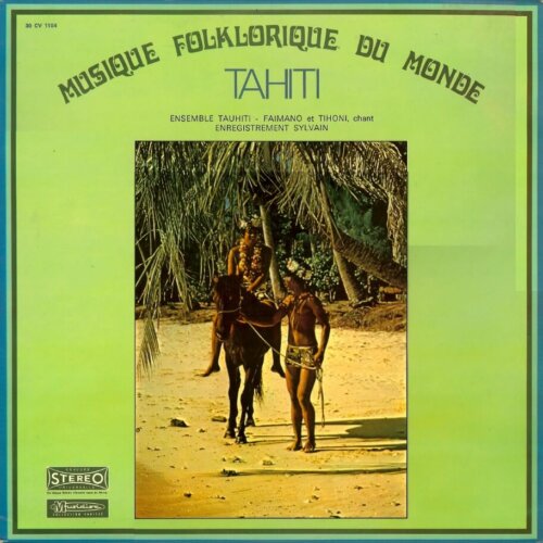 Album cover of Tahiti by Ensemble Tauhiti