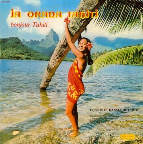 Album cover of Bonjour Tahiti by Ia Orana Tahiti