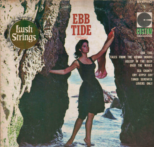 Album cover of Ebb Tide by Lush Strings