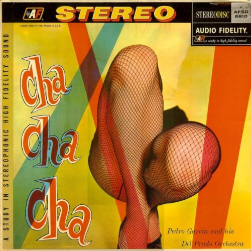 Album cover of Cha Cha Cha by Pedro Garcia And His Del Prado Orchestra