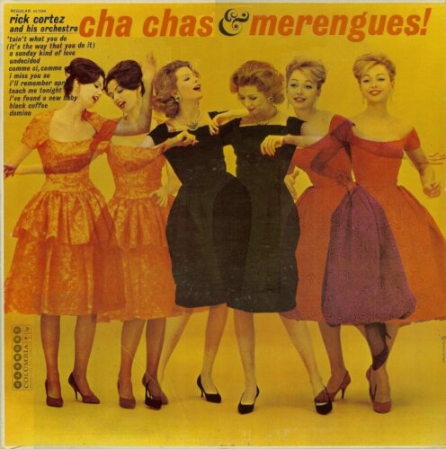 Album cover of Cha Chas & Merengues! by Rick Cortez and his Orchestra