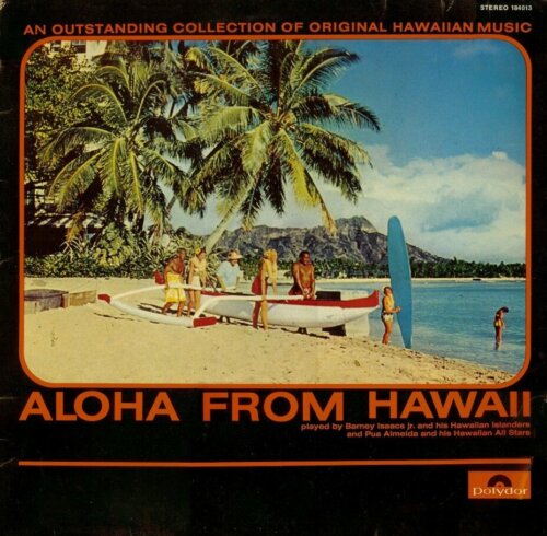 Album cover of Aloha from Hawaii by Barney Isaacs Jr. & Pua Almeida