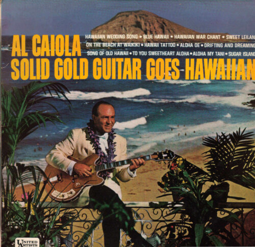 Album cover of Solid Gold Guitar Goes Hawaiian by Al Caiola