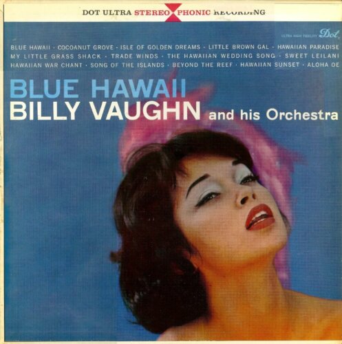 Album cover of Blue Hawaii by Billy Vaughn And His Orchestra