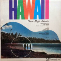 Hawaii - Those Magic Islands