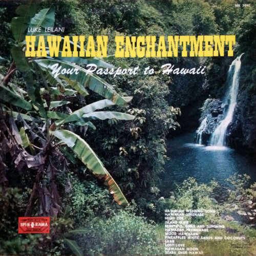 Album cover of Hawaiian Enchantment by Luke Leilani & His Hawaiian Rhythm