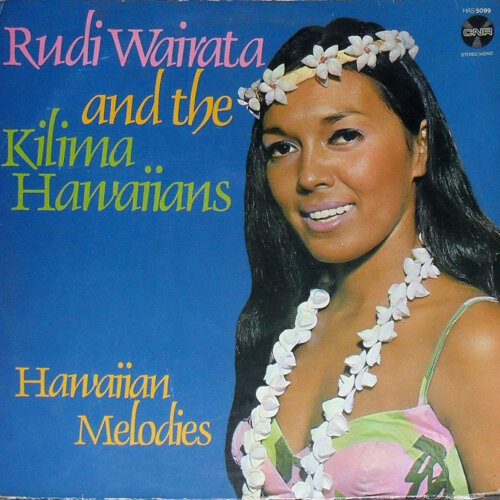 Album cover of Hawaiian Melodies by Rudi Wairata