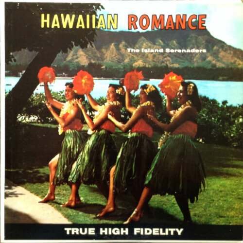 Album cover of Hawaiian Romance by The Island Serenaders