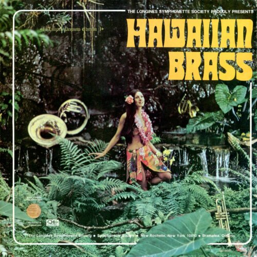 Album cover of Hawaiian Brass by Longines Symphonette Society