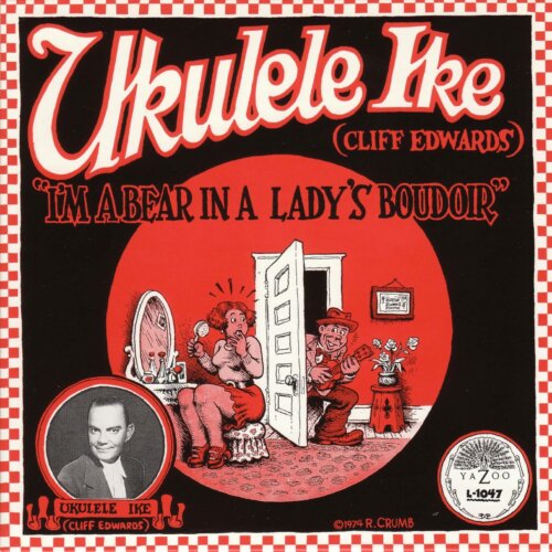 Album cover of I'm A Bear in a Lady's Boudoir by Ukulele Ike