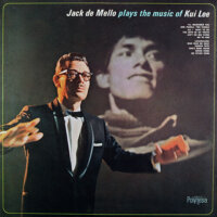 Jack de Mello Plays The Music Of Kui Lee