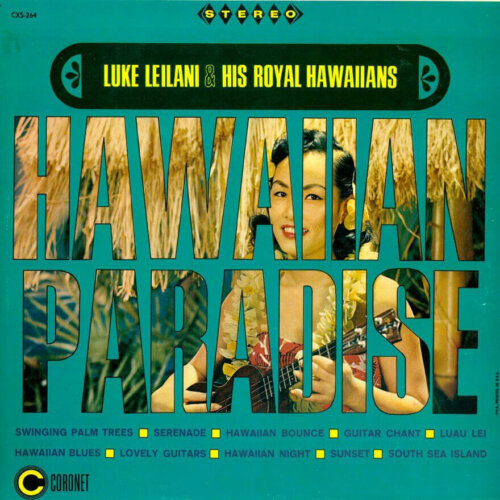 Album cover of Hawaiian Paradise by Luke Leilani & His Royal Hawaiians