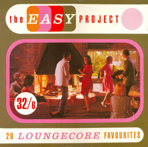 Album cover of House of Loungecore by Easy Project