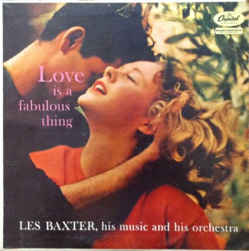 Album cover of Love is a Fabulous Thing by Les Baxter