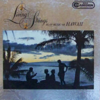 Living Strings Play Music Of Hawaii