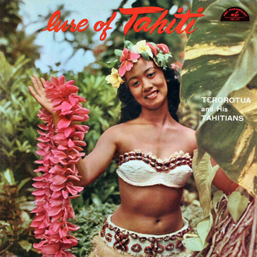 Album cover of Lure of Tahiti by Terorotua And His Orchestra