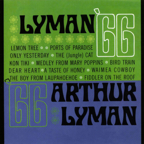 Album cover of Lyman '66 by Arthur Lyman