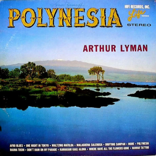 Album cover of Polynesia by Arthur Lyman
