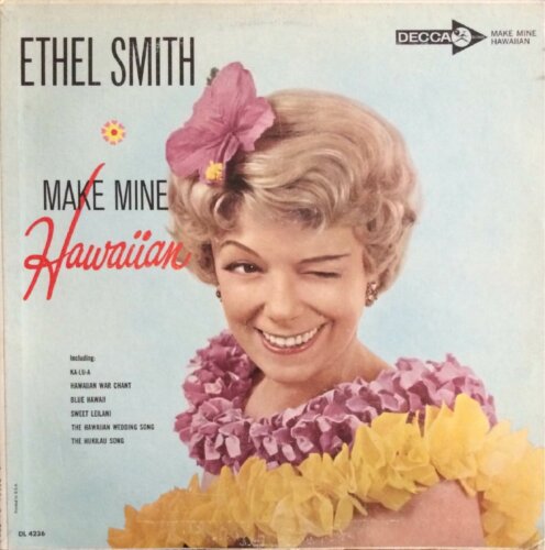 Album cover of Make Mine Hawaiian by Ethel Smith