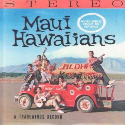 Album cover of Maui Hawaiians by Paschoal's Gray Line Troubadors