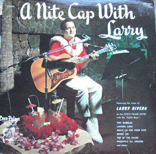 Album cover of A Nite Cap with Larry by Larry Rivera