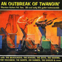 Phantom Guitars Vol 2 - An Outbreak Of Twangin