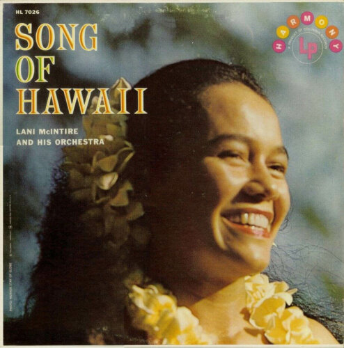 Album cover of Song of Hawaii by Lani McIntire and his Orchestra