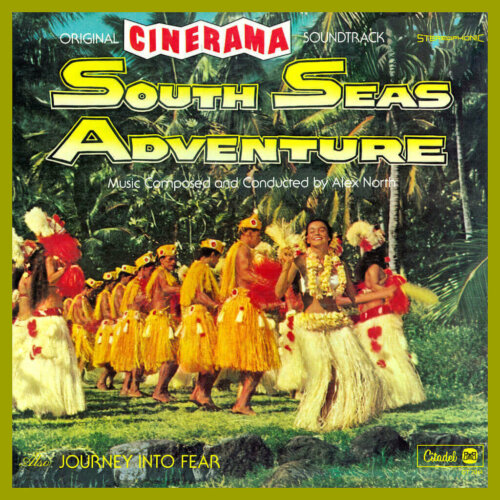 Album cover of South Seas Adventure by Alex North and the Cinerama Orchestra